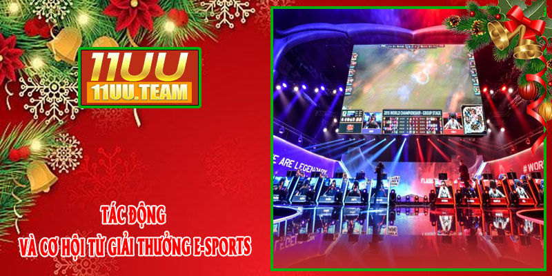 Tác động và cơ hội từ giải thưởng E-sports
